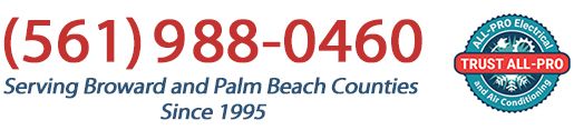 All-Pro Electrical & Air Conditioning - Call us (561) 988-0460